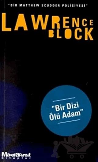 Bir Dizi Ölü Adam - Bir Matthew Scudder Polisiyesi