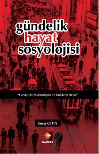 Gündelik Hayat Sosyolojisi