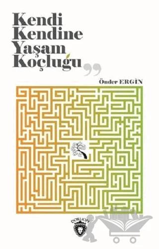 Kendi Kendine Yaşam Koçluğu