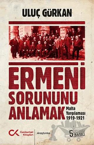 Ermeni Sorununu Anlamak