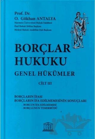 Borçlar Hukuku Genel Hükümler Cilt 3