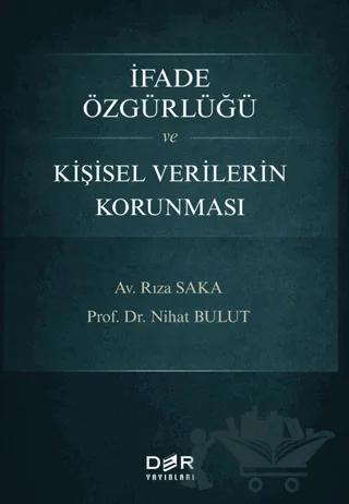 İfade Özgürlüğü ve Kişisel Verilerin Korunması