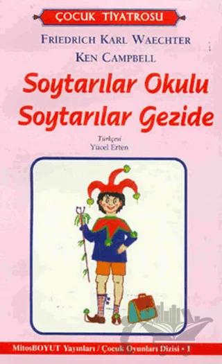 Soytarılar Okulu Soytarılar Gezide
