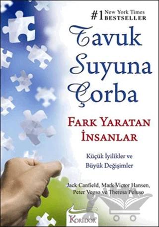 Tavuk Suyuna Çorba - Fark Yaratan İnsanlar