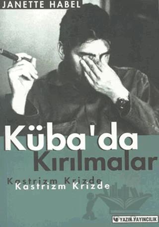 Küba’da Kırılmalar