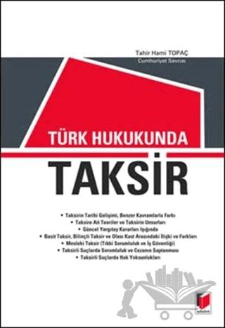 Türk Hukukunda Taksir