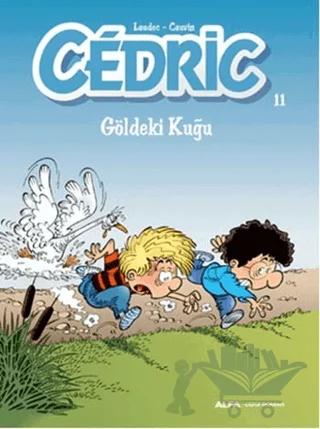 Cedric 11 - Göldeki Kuğu