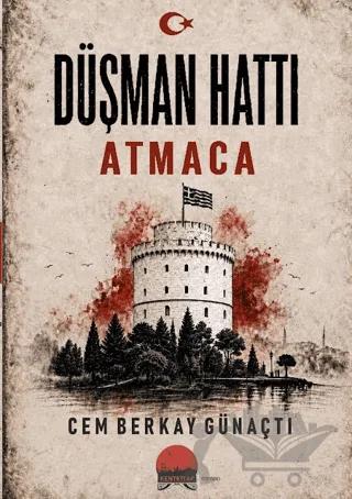 Düşman Hattı: Atmaca
