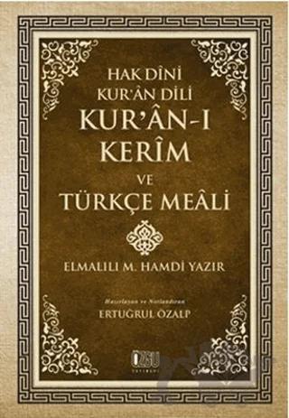 Hak Dini Kur'an Dili - Kur'an-ı Kerim ve Türkçe Meali