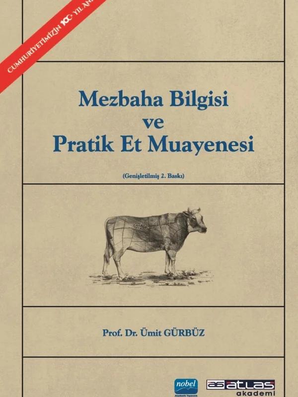 Mezbaha Bilgisi ve Pratik Et Muayenesi