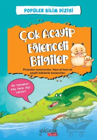 Çok Acayip Eğlenceli Bilgiler - 6 – Kolektif – Yakamoz Yayınevi kitap kapağı