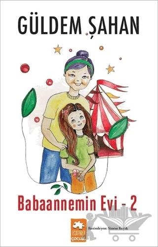 Babaannemin Evi - 2