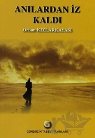 Anılardan İz Kaldı