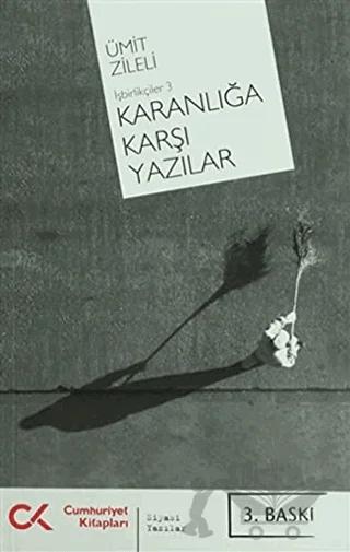 Karanlığa Karşı Yazılar