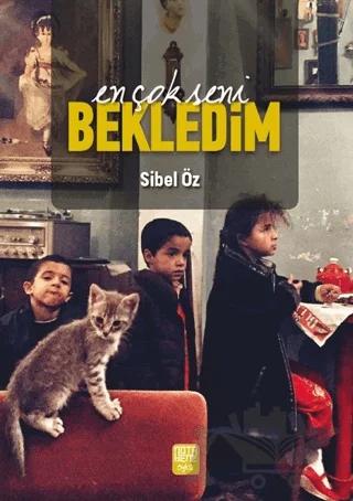 En Çok Seni Bekledim