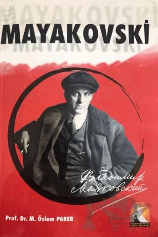 Mayakovski – M. Özlem Parer – Kapadokya Yayınları kitap kapağı
