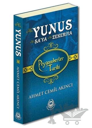 Hz. Yunus Hz. Şa'ya Hz. Zekeriya - Peygamberler Tarihi