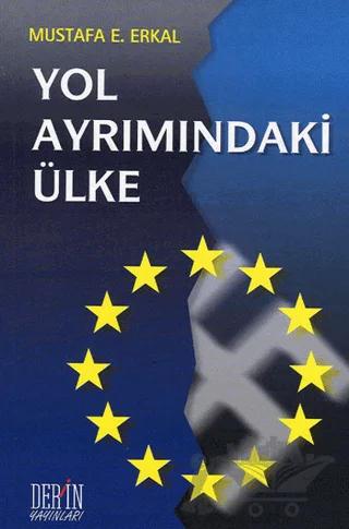Yol Ayrımındaki Ülke