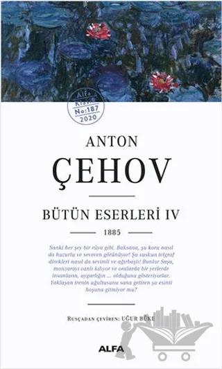 Anton Çehov - Bütün Eserleri 4 1885