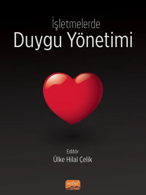 İşletmelerde Duygu Yönetimi