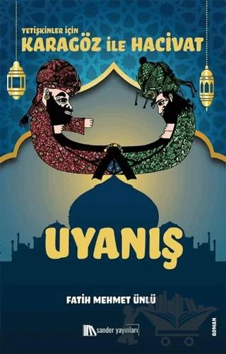 Karagöz İle Hacivat - Uyanış