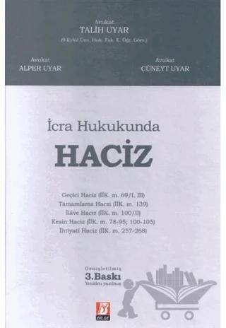 İcra Hukukunda Haciz