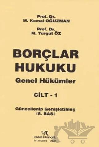 Borçlar Hukuku Genel Hükümler Cilt - 1