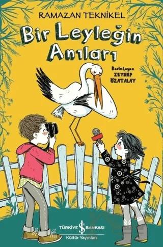 Bir Leyleğin Anıları