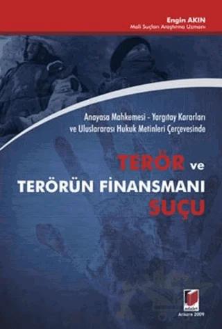 Terör ve Terörün Finansmanı Suçu