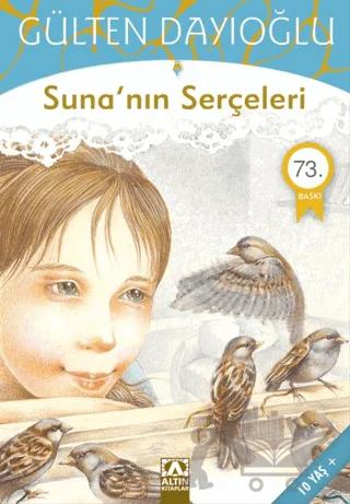 Suna’nın Serçeleri