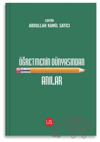 Öğretmenin Dünyasından Anılar