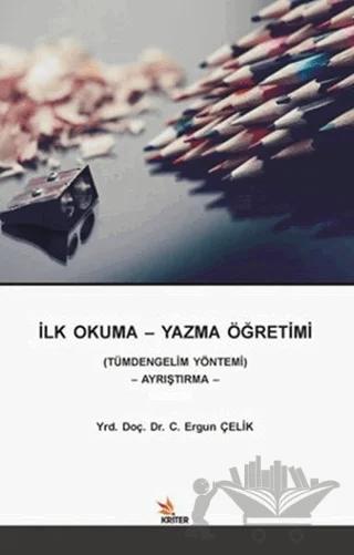 İlk Okuma - Yazma Öğretimi