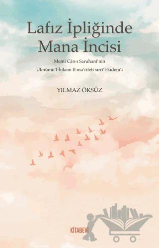 Lafız İpliğinde Mana İncisi