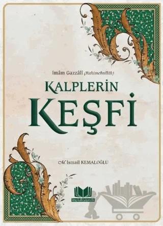 Kalplerin Keşfi İmam Gazzali