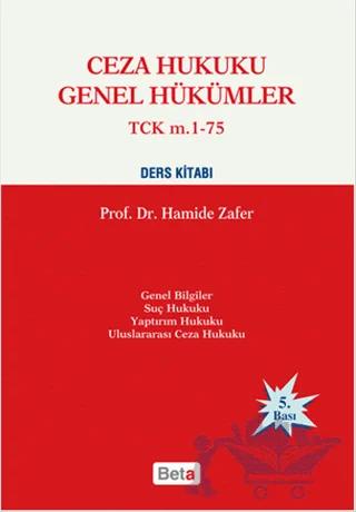Ceza Hukuku Genel Hükümler TCK m. 1-75 Ders Kitabı