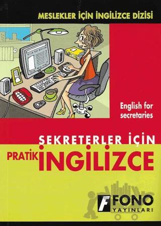 Sekreterler için Pratik İngilizce