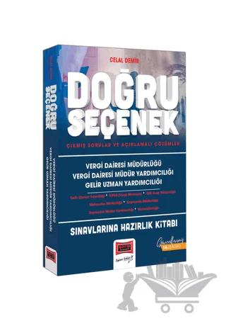 Yargı Yayınları Vergi Dairesi Müdürlüğü Vergi Dairesi Müdür Yardımcılığı Gelir Uzman Yardımcılığı Sınavlarına Hazırlık Doğru Seçenek Çıkmış Sorular ve Açıklamalı Çözümler