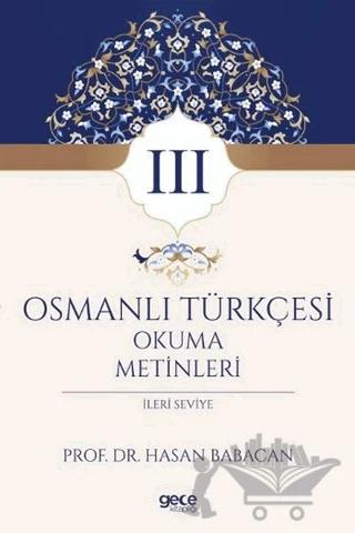 Osmanlı Türkçesi Okuma Metinleri 3