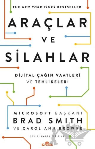 Araçlar ve Silahlar - Dijital Çağın Vaatleri ve Tehlikeleri