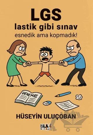 Lastik Gibi Sınav