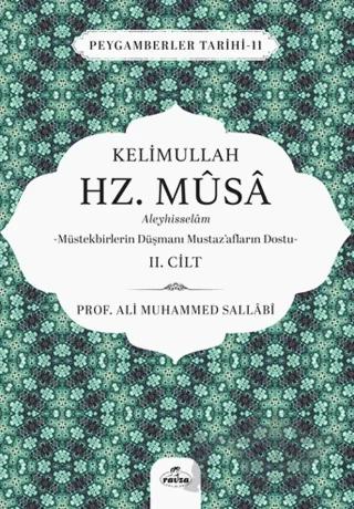 Kelimullah Hz. Musa Aleyhisselam 2. Cilt