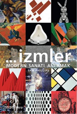 İzmler - Modern Sanatı Anlamak
