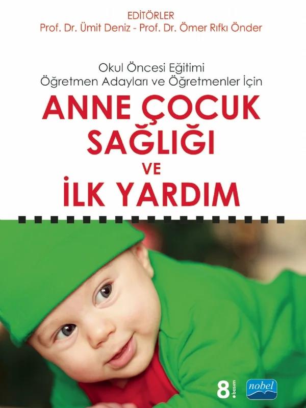 Anne Çocuk Sağlığı ve İlk Yardım