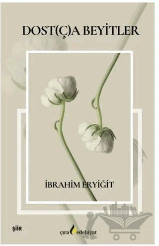 Dost(ç)a Beyitler