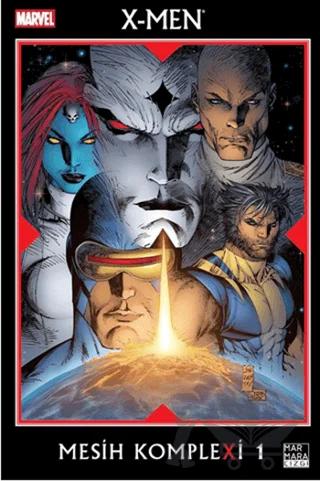 X-Men: Mesih KompleXi Cilt 01