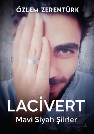 Lacivert- Mavi Siyah Şiirler