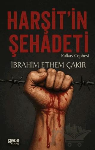 Harşit’in Şehadeti