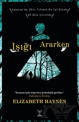 Işığı Ararken