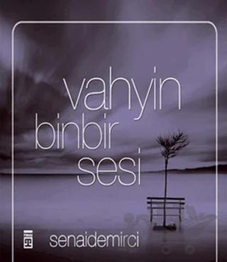 Vahyin Binbir Sesi