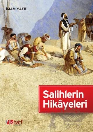 Salihlerin Hikayeleri